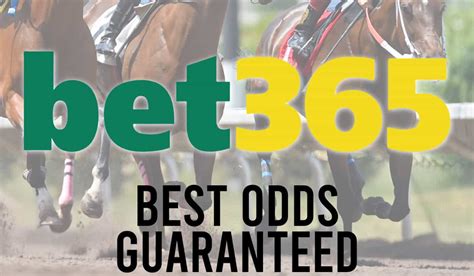 do bet365 do best odds guaranteed Place a bet on any horse race from 08:00 UK Time on the day of race, taking the price on your selection